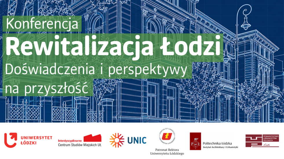 Baner z napisem Rewitalizacja Łodzi